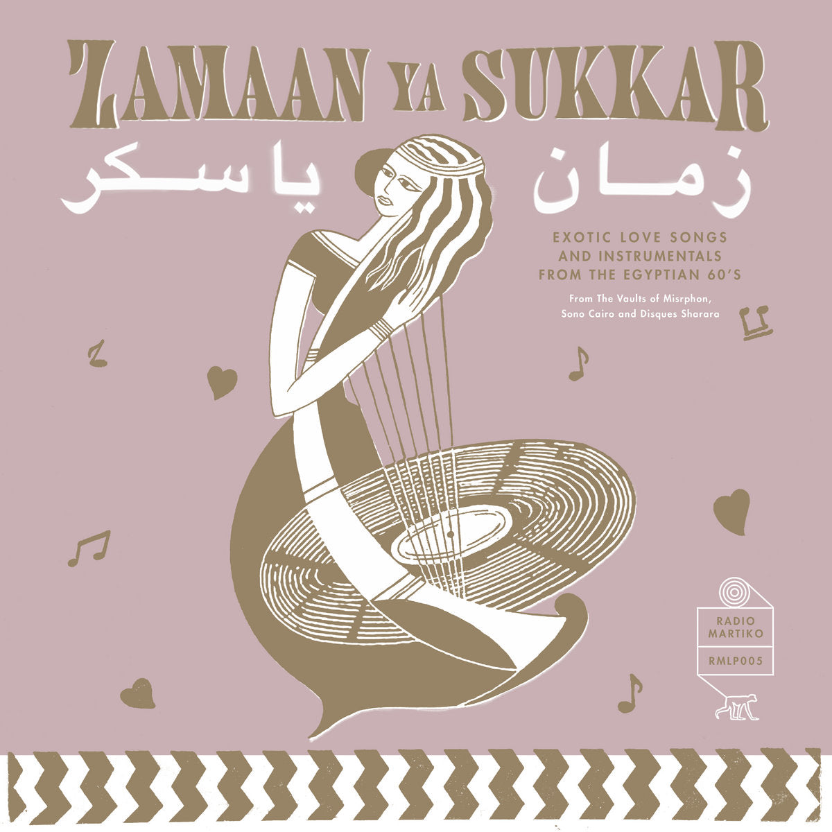 Zamaan Ya Sukkar: Exotic Love Songs And Instrumentals From The Egyptian 60's