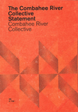 Combahee River Collective: The Combahee River Collective Statement