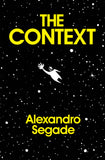 Alexandro Segade: The Context