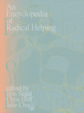 An Encyclopedia of Radical Helping