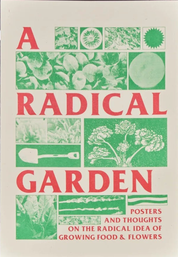 A Radical Garden