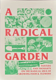 A Radical Garden