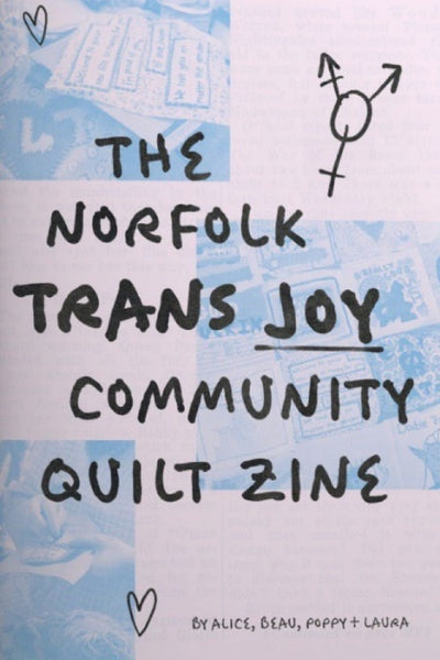 Norfolk Trans Joy Community Quilt Zine