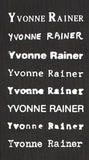 Privilege: Yvonne Rainer Filmography