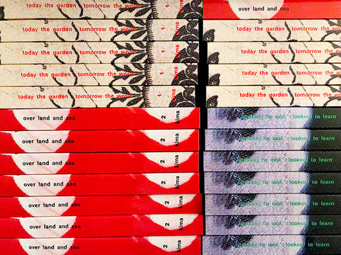 Today the Garden, Tomorrow the World  Over Land and Sea  Learning to Look, Looking to Learn