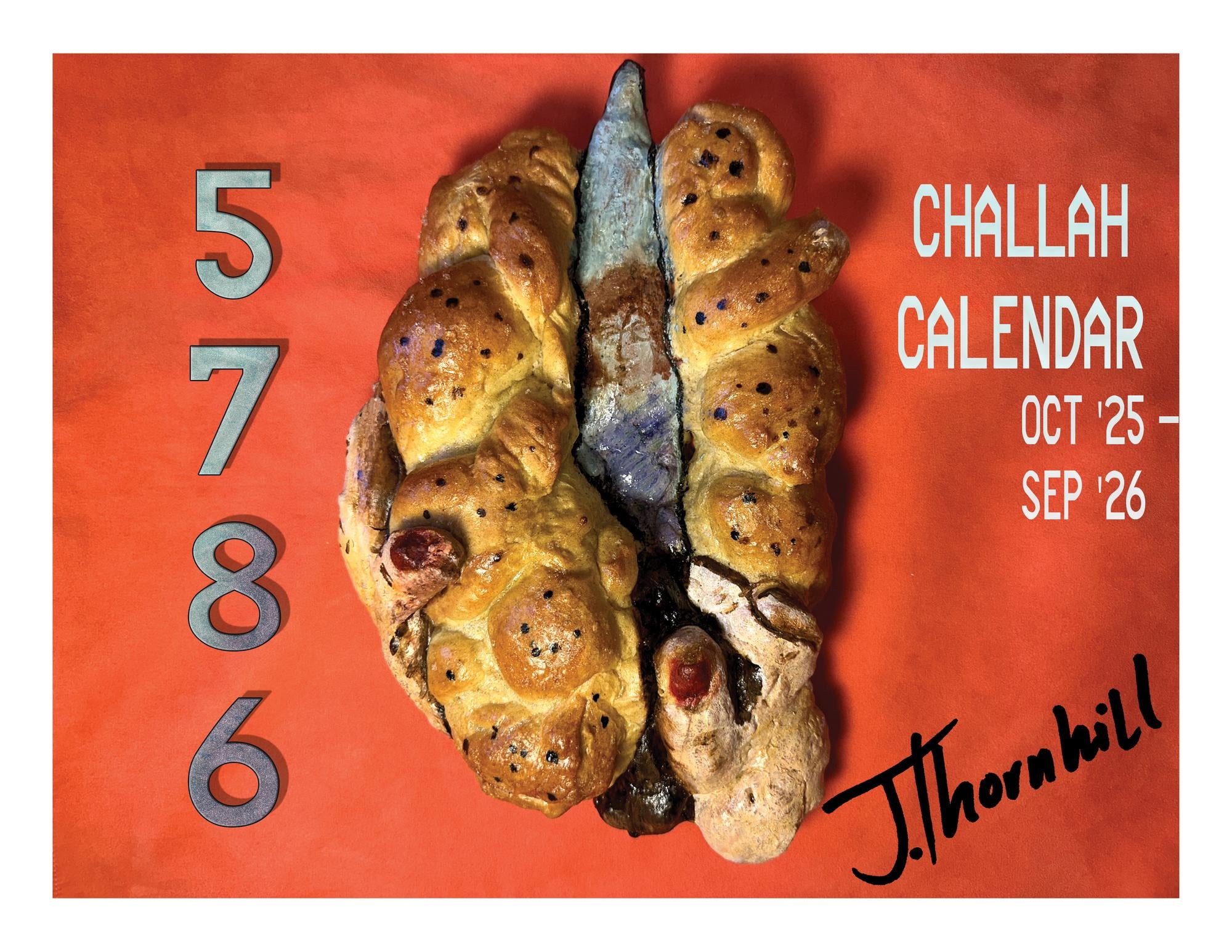 Jenna Thornhill: 5786 Challah Calendar Oct '25-Sep '26