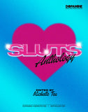 Sluts Anthology, edited by Michelle Tea