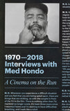 1970-2018 Interviews With Med Hondo