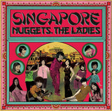 Various Artists: Singapore Nuggets. The Ladies LP