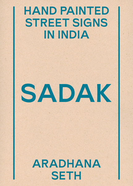 SADAK: Hand painted street signs in India