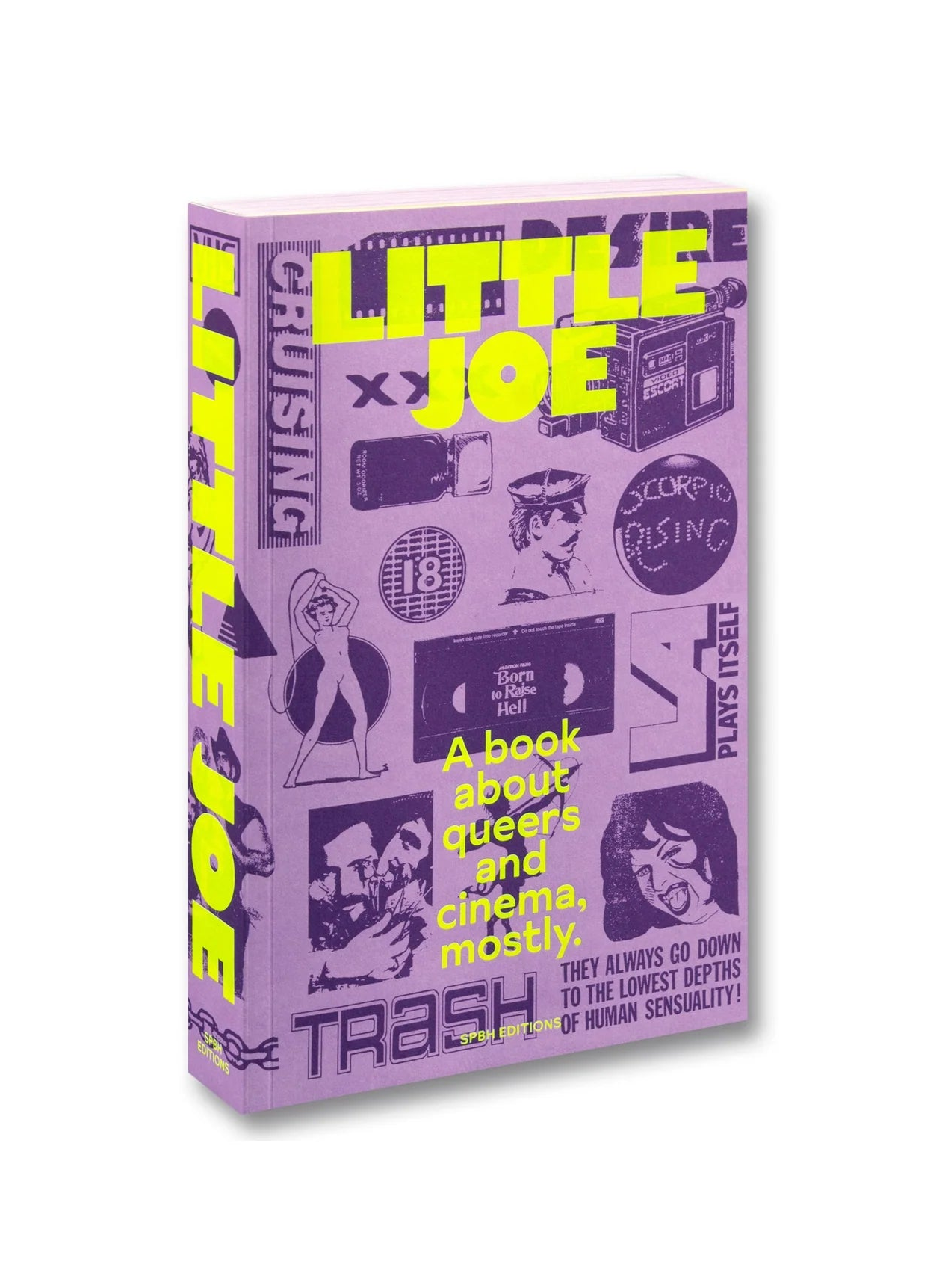 Little Joe: A book about queers and cinema, mostly