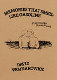David Wojnarowicz: Memories That Smell Like Gasoline