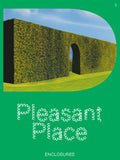 Pleasant Place: Issue 1 Enclosures