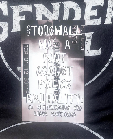 Be Oakley: Stonewall was a Riot (2022 edition)