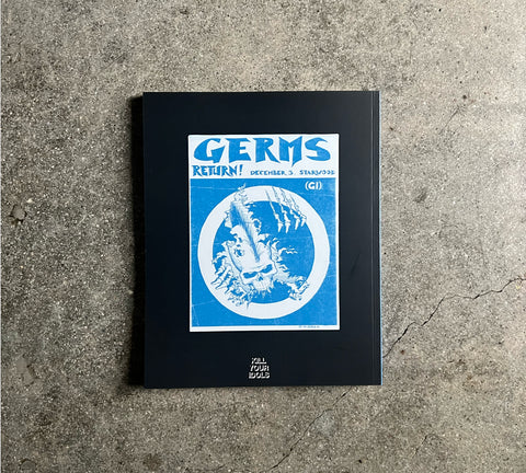 This Music Leaves Exit Wounds (The Germs)