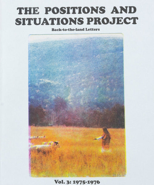 Alex Arzt: The Positions and Situations Project, Volume 3: 1975-1976