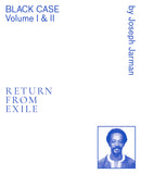 Joseph Jarman: Black Case Volume I & II - Return from Exile
