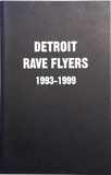 Detroit Rave Flyers