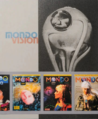 Mondo Vision: A Pictorial Survey of Mondo 2000