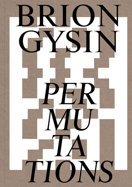 Brion Gysin: Permutations