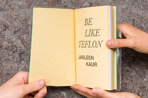 Jasleen Kaur: Be Like Teflon