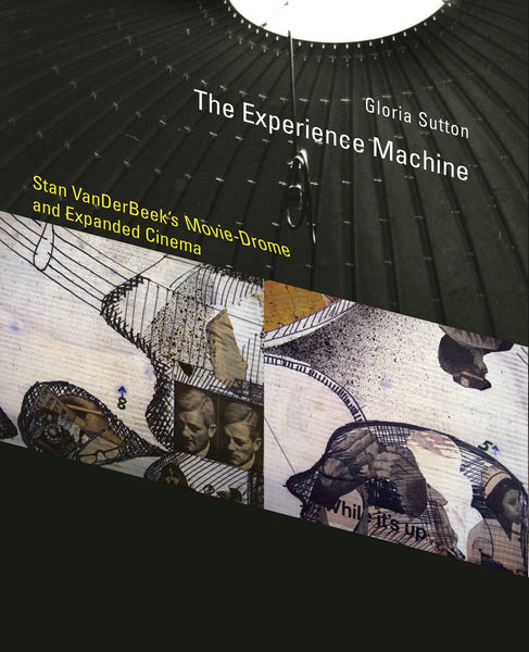 Gloria Sutton: The Experience Machine