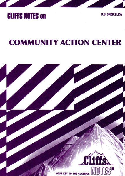 A.K. Burns + A.L. Steiner: Cliffs Notes - Community Action Center