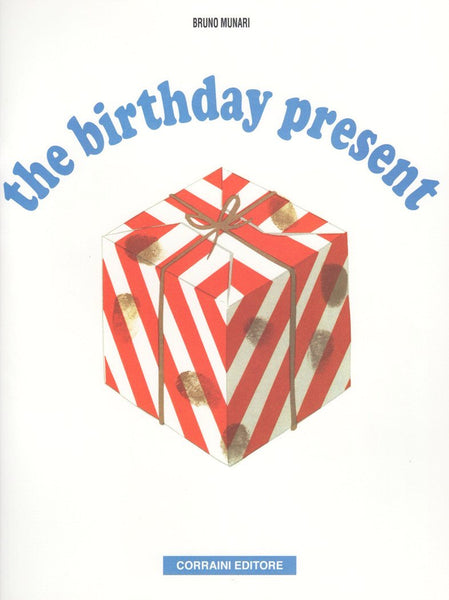 Bruno Munari: The Birthday Present