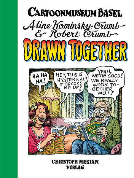 Aline Kominsky Crumb & Robert Crumb: Drawn Together