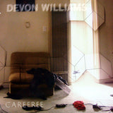 Devon Williams: Carefree 12"