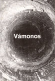 Anonymous: Vamonos