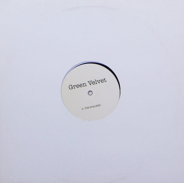 Green Velvet: The Stalker 12"