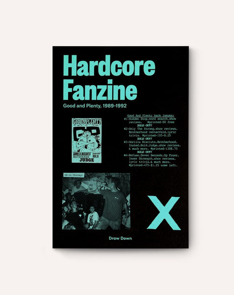 Christopher Sleboda and Kathleen Sleboda: Hardcore Fanzine: Good and Plenty, 1989-1992