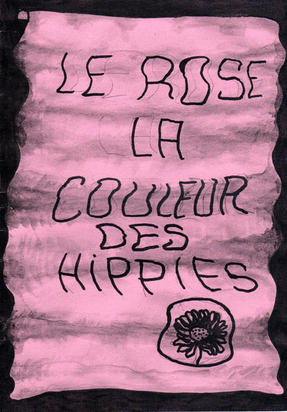 Hayan Kam Nakache & Josse Bailly: Le Rose, La Couleur Des Hippies