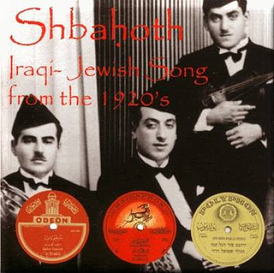 Various Artists Shbahoth: Iraqi-Jewish Song from the 1920s CD