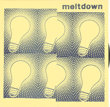 Meltdown: Senior Year Was Best 7"