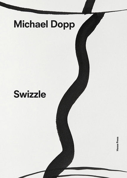 Michael Dopp: Swizzle