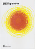Bruno Munari: Drawing The Sun