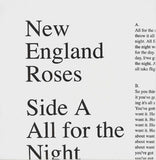 New England Roses: All for the Night 7"
