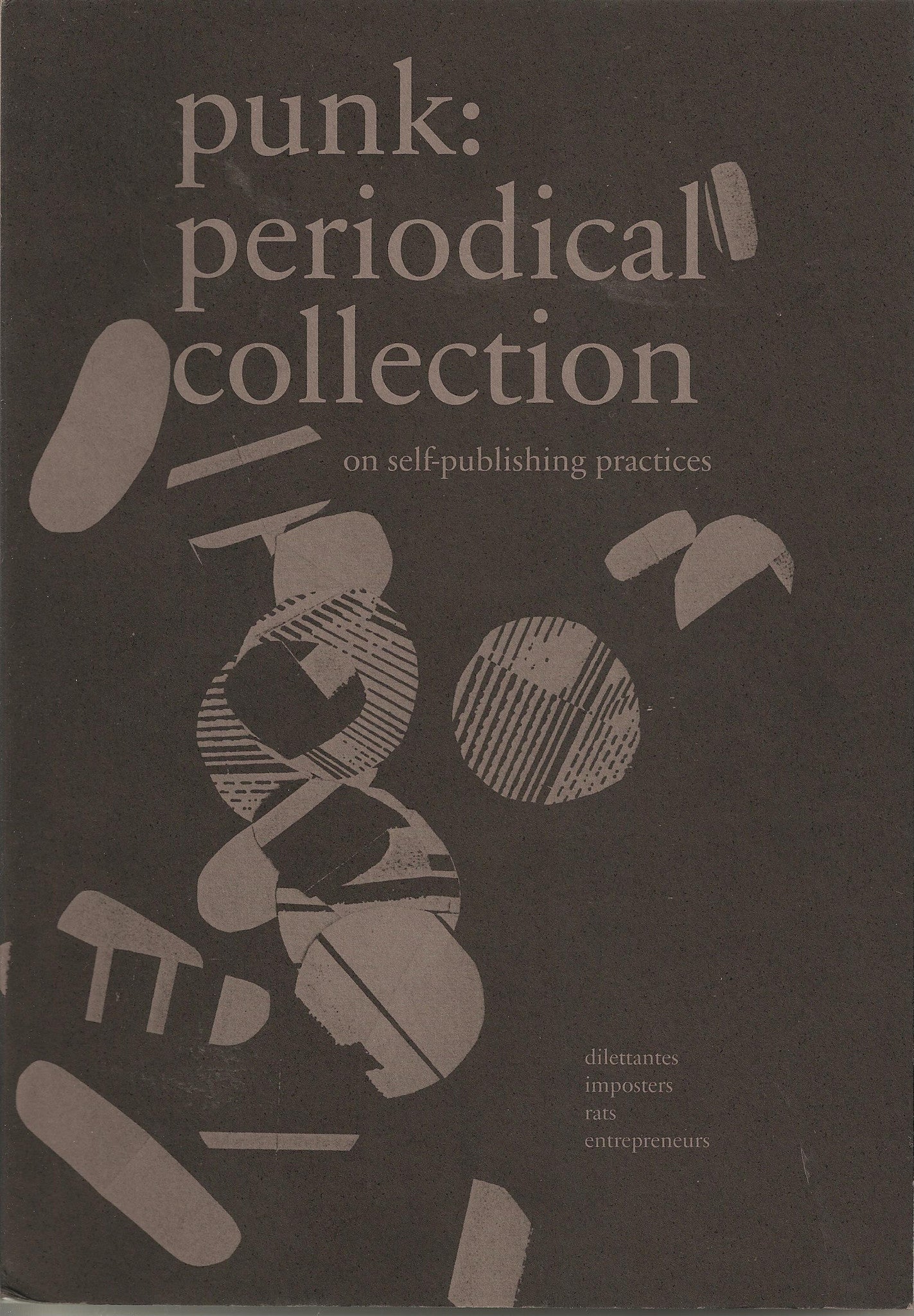 Paul Gangloff: Punk Periodical Collection – ooga booga