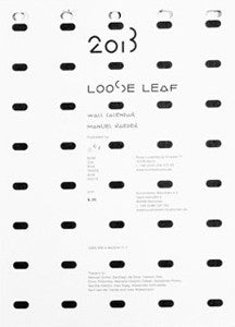 Manuel Raeder: 2013 Loose Leaf Calendar