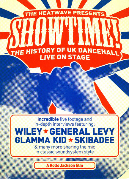 The Heatwave Presents: Showtime! The History Of UK Dancehall Live On Stage DVD