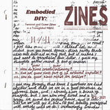 ZINES #3 2021 – An International Journal on Amateur and DIY Media – Embodied DIY: Feminist and Queer Zines in a Transglobal World (part II)
