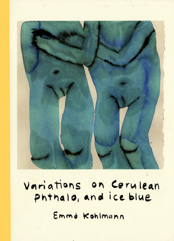 Emma Kohlmann: Variations on Cerulean Phthalo and Ice Blue