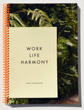 Emily Shanahan: Work Life Harmony