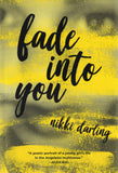 Nikki Darling: Fade into You