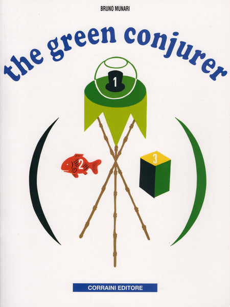 Bruno Munari: The Green Conjurer