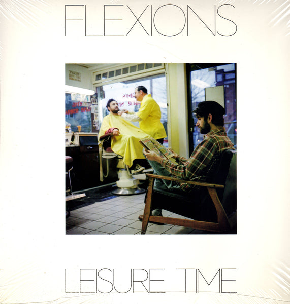 Flexions: Leisure Time 12"