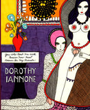 Dorothy Iannone: You Who Read Me With Passion Now Must Forever Be My Friends