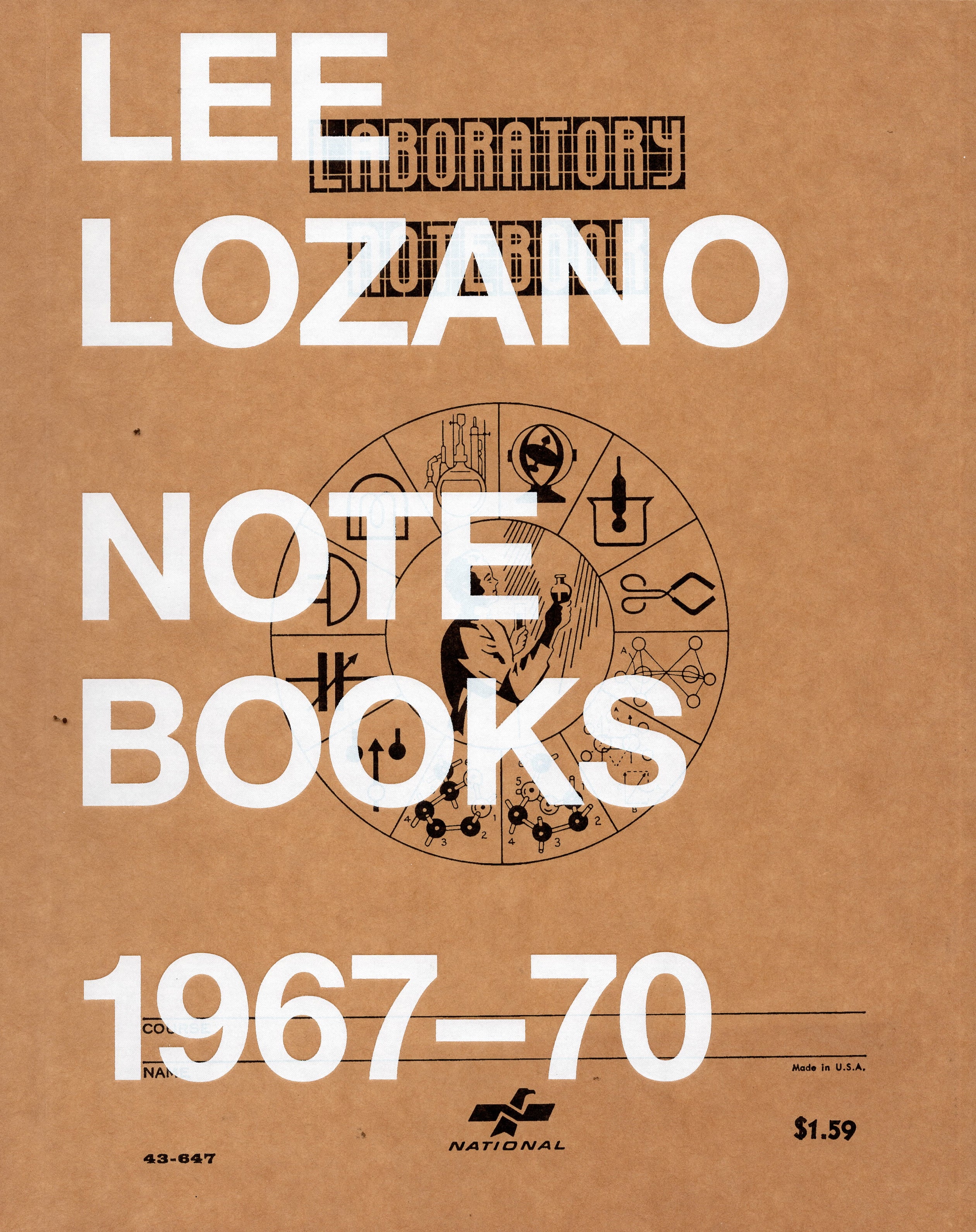Lee Lozano: Notebooks 1967-70